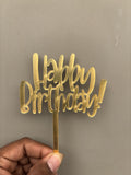 Happy Birthday Acrylic Cake Topper - Design No :- 53